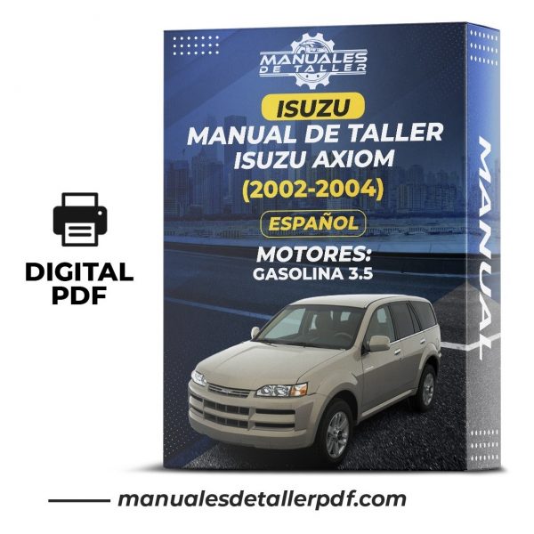 Manual De Taller Isuzu Axiom (2002-2004) Español