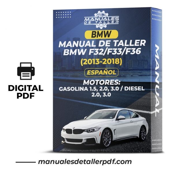 Manual De Taller Bmw F32/f33/f36 (2013-2018) Español