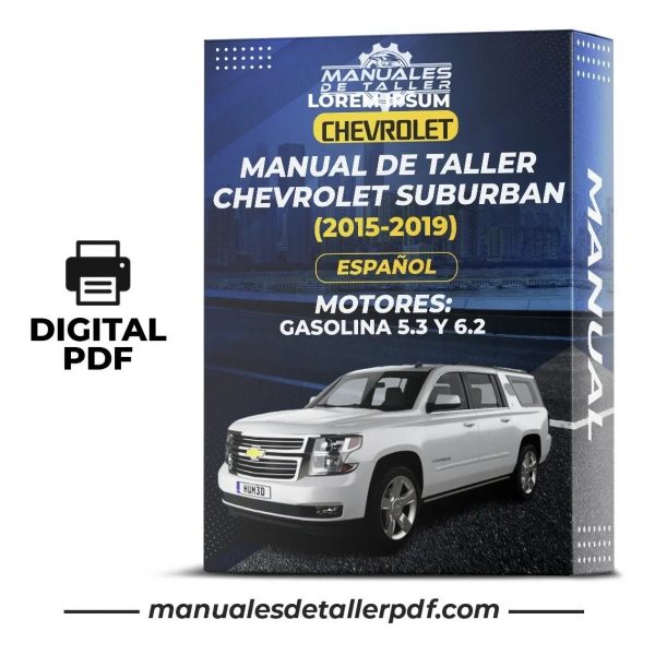 Manual De Taller Chevrolet Suburban (2015-2019) Español