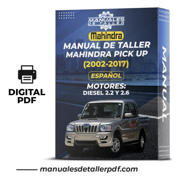 Manual De Taller De Mahindra Pick Up (2002-2017) Español