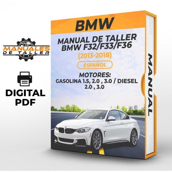 Manual De Taller Bmw F32/f33/f36 (2013-2018) Español