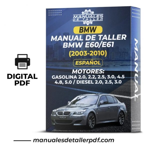 Manual De Taller Bmw E60/e61 (2003-2010) En Español