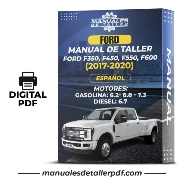 Manual De Taller Ford F350, F450, F550, F600 (2017-2020)