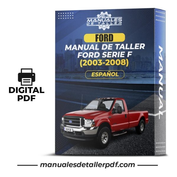 Manual De Taller Ford Serie F (2003-2008) Español