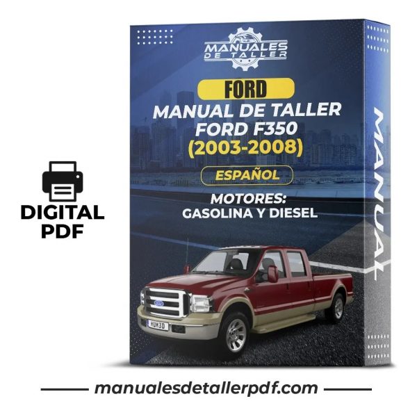 Manual De Taller Ford F350 (2003-2008) Español