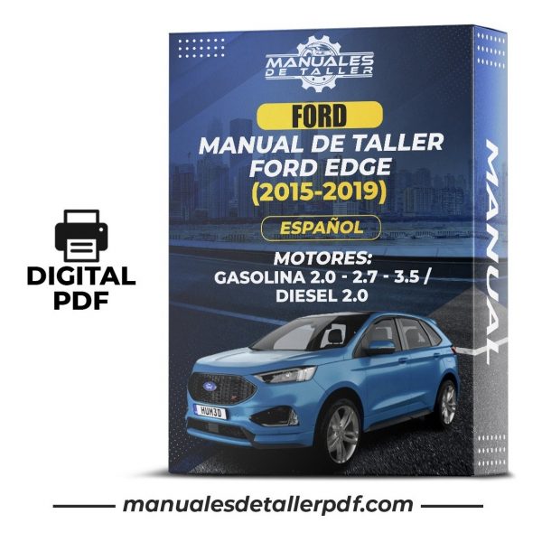 Manual De Taller Ford Edge (2015-2019) Español