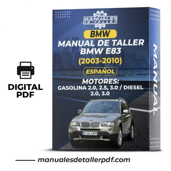 Manual De Taller Bmw E83 (2003-2010) Español