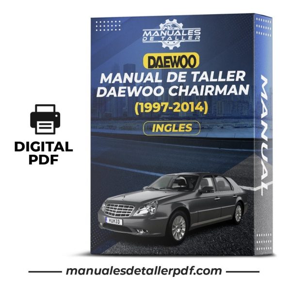 Manual De Taller Daewoo Chairman (1997-2014) Ingles