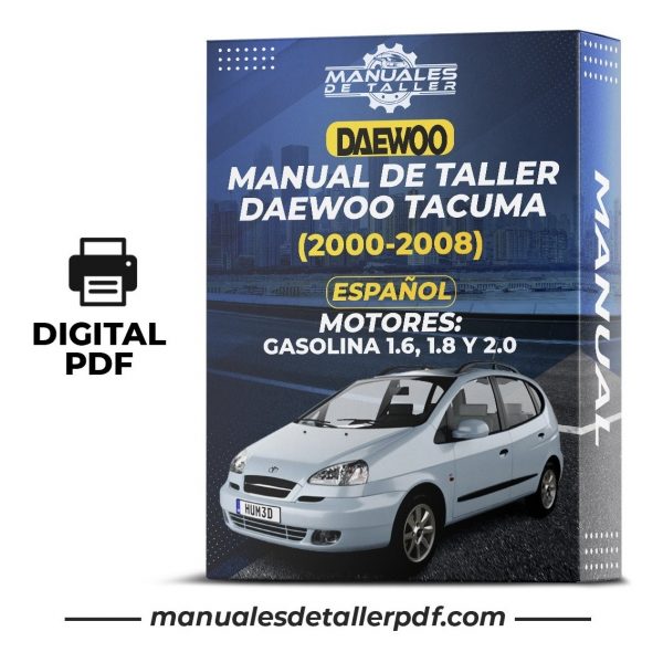 Manual De Taller Daewoo Tacuma (2000-2008) Español