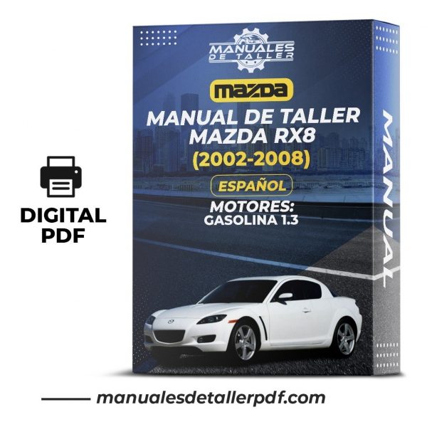 Manual De Taller Mazda Rx8 (2002-2008) Español